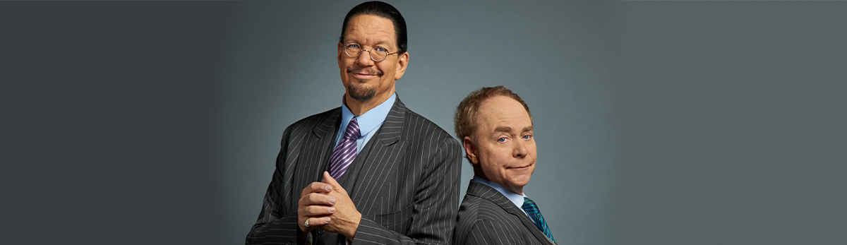 Penn and Teller